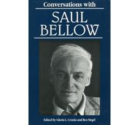 Conversations with Saul Bellow