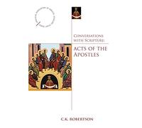 Conversations with Scripture: Acts of the Apostles (Anglican Association of Biblical Scholars)