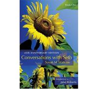 Conversations with Seth, Book 1: 25th Anniversary Edition by Susan M Watkins(2005-04-20)