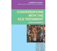 Conversations with the Old Testament (Learning Church)