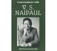 Conversations with V. S. Naipaul (Literary Conversations)