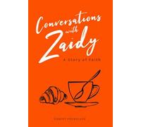 Conversations with Zaidy - A Story of Faith (Kremnizer)