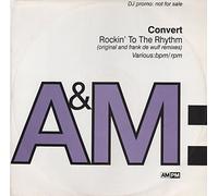 Convert - Convert / Rockin To The Rhythm