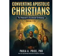 Converting Apostolic Christians to Heaven's Ecclesial Embassy