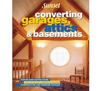 Converting Garages, Attics and Basements