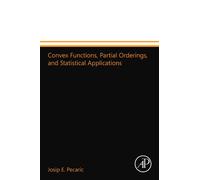 Convex Functions, Partial Orderings, and Statistical Applications