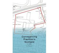 Conveyancing Practice in Scotland