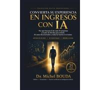 CONVIERTA SU EXPERIENCIA EN INGRESOS CON IA: Por qué fracasan 8 de cada 10 proyectos y el plan de 90 días para evitarlo.