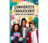 conviértete en un adolescente crack de las finanzas