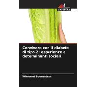 Convivere con il diabete di tipo 2: esperienze e determinanti sociali