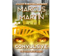 Convulsive: The Complete Series: A Pandemic Survival Near Future Thriller (Complete Books 1-5)