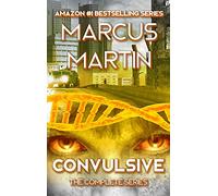 Convulsive: The Complete Series: A Pandemic Survival Near Future Thriller: Parts 1-5