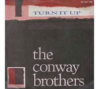 Conway Brothers - Conway Brothers Turn It Up 7" 10 TEEN57 EX/VG 1985 picture sleeve
