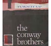 Conway Brothers - Turn it up (1985) / Vinyl single [Vinyl-Single 7'']