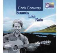 Chris Conway – Sounds Like Rain