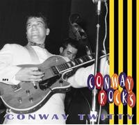 Conway Rocks by Conway Twitty (2003-07-22)