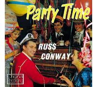 Conway, Russ - Party Time [Transfer from Vinyl]