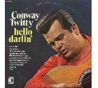 Conway Twitty - Hello Darlin' [Vinyl]