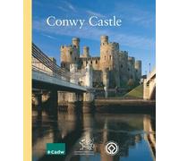 Conwy Castle Including Conwy Town Walls