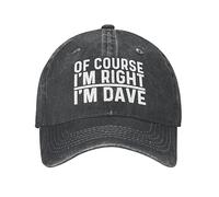 COOFOOK of Course I'm Right I'm Dave Hat Men Baseball Hat Cute Hats Black