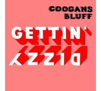 Coogans Bluff - Gettin Dizzy (180g/Ltd.) [VINYL]