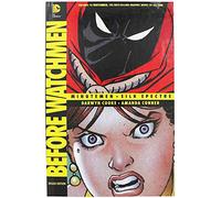 Cook, Darwyn - Before Watchmen: Minutemen / Silk Spectre HC (Beyond Watchmen)
