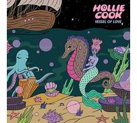 COOK,HOLLIE - Vessel Of Love