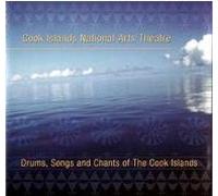 Cook Islands National Arts Theatre - Drums Songs And Chants Of The Cook Islands [European Import]