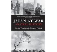 Cook: Japan At War: An Oral History (cloth)