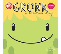 Cook, Katie - Gronk: A Monster's Story Volume 4 (GRONK A MONSTERS STORY GN)