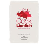 Cook Lionfish: Recipes Suitable for Any White Fish