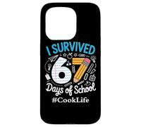 Cook Survived 67 Days Of School Humor Design Case for iPhone 15 Pro