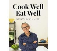 Cook Well, Eat Well