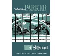 Cooke, Darwyn - Richard Stark's Parker: Slayground