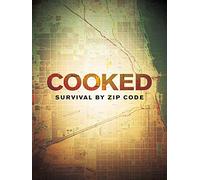 Cooked: Survival by Zip Code