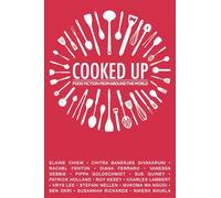 Cooked Up: Food Fiction from Around the World