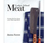 Cookery School: Meat