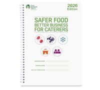 CookGuard Safer Food Better Business 2026 Manual For Caterers - Food Safety Hygiene Compliance Guide Compliance Ready For Restaurants Cafes and Takeaways
