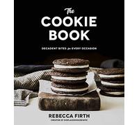 Cookie Book, The: Decadent Bites for Every Occasion