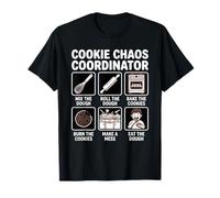 Cookie Chaos Coordinator Funny Baking Meme Eat The Dough T-Shirt