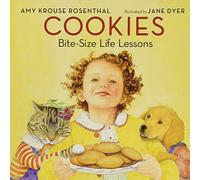 Cookies: Bite-Size Life Lessons