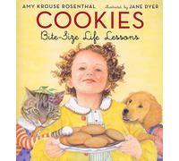 Cookies: Bite-Size Life Lessons