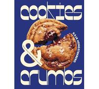 Cookies & Crumbs : Chunky, Chewy, Gooey Cookies for Every Mood