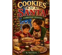 Cookies for Santa: A Christmas Tradition (Holiday Series)