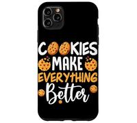 Cookies Make Everything Better Case for iPhone 11 Pro Max