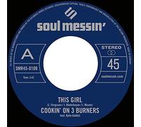 Cookin' On 3 Burners - This Girl / Four 'n Twenty [7" Vinyl]