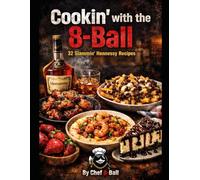Cookin’ with the 8-Ball:: 32 Slammin’ Hennessy Recipes
