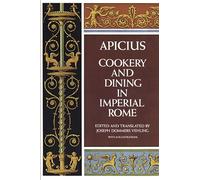 Cooking and Dining in Imperial Rome