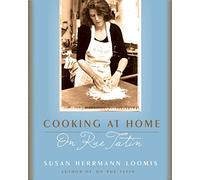 Cooking At Home On Rue Tatin