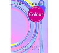 Cooking by Colour Date Night Edition 1: Vivid Color-styled Cookbook to Enhance Emotional Connection (ZSDV STUDIO Cooking by Colour)